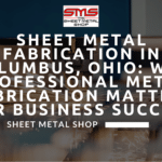Sheet Metal Fabrication&hellip;